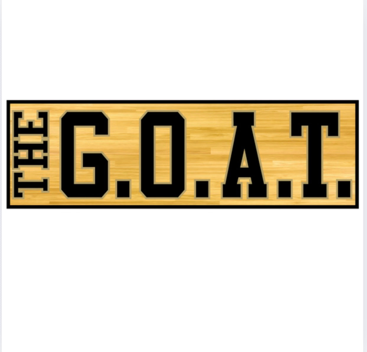 All G.O.A.T. Products